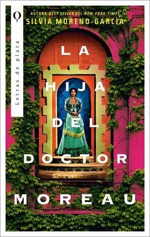 LA HIJA DEL DOCTOR MOREAU | 9788492919307 | MORENO-GARCÍA, SILVIA | Llibreria L'Odissea - Libreria Online de Vilafranca del Penedès - Comprar libros