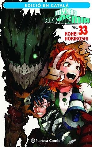MY HERO ACADEMIA N 33 ( CATALÀ ) | 9788411402071 | HORIKOSHI, KOHEI | Llibreria Online de Vilafranca del Penedès | Comprar llibres en català