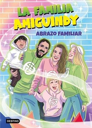 LA FAMILIA AMIGUINDY 1 ABRAZO FAMILIAR | 9788408275411 | LA FAMILIA AMIGUINDY | Llibreria Online de Vilafranca del Penedès | Comprar llibres en català