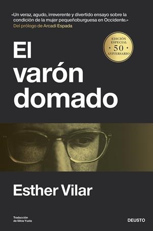 EL VARÓN DOMADO | 9788423436385 | VILAR, ESTHER | Llibreria L'Odissea - Libreria Online de Vilafranca del Penedès - Comprar libros