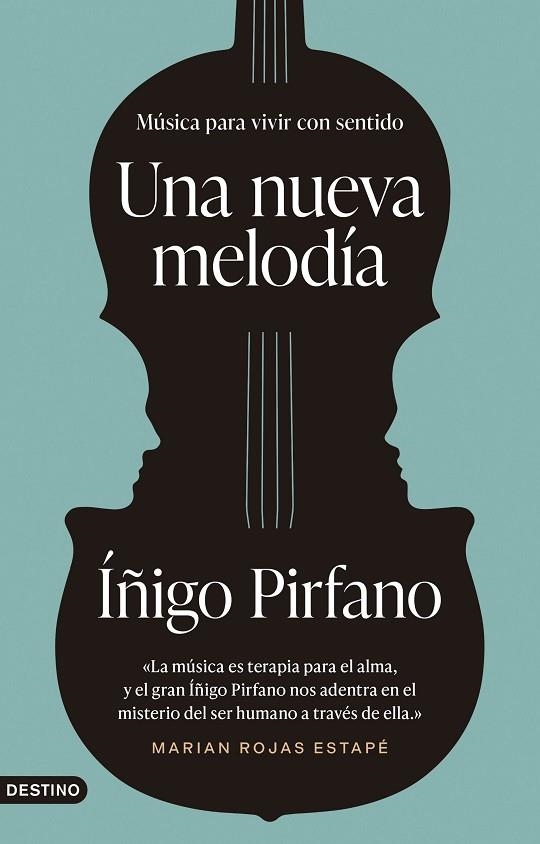 UNA NUEVA MELODÍA | 9788423363971 | PIRFANO LAGUNA, ÍÑIGO | Llibreria L'Odissea - Libreria Online de Vilafranca del Penedès - Comprar libros