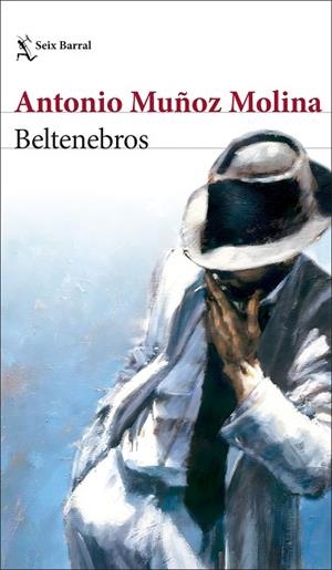 BELTENEBROS | 9788432242557 | MUÑOZ MOLINA, ANTONIO | Llibreria Online de Vilafranca del Penedès | Comprar llibres en català
