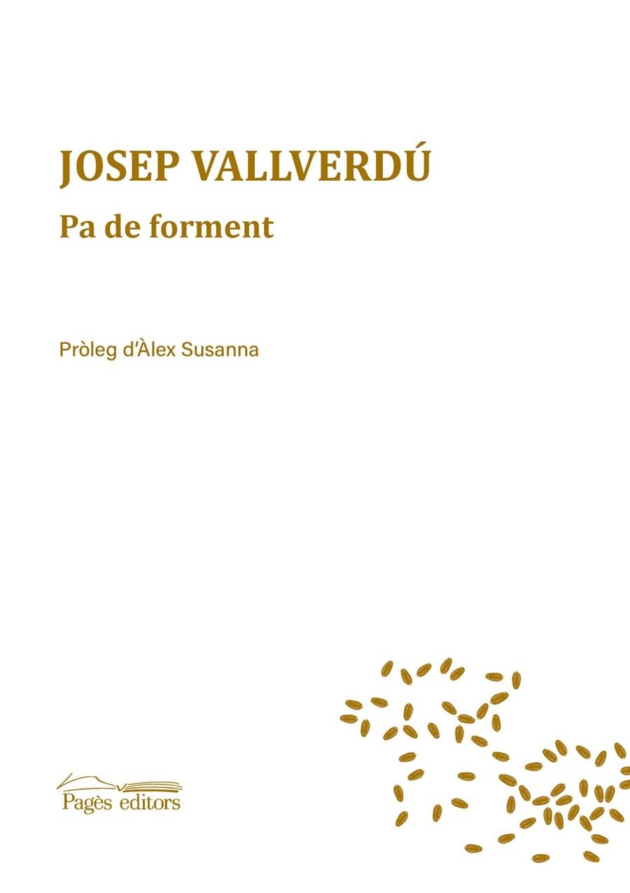 PA DE FORMENT | 9788413032085 | VALLVERDÚ AIXALÀ, JOSEP | Llibreria L'Odissea - Libreria Online de Vilafranca del Penedès - Comprar libros