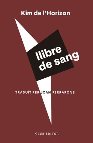 LLIBRE DE SANG | 9788473294171 | DE L'HORIZON, KIM | Llibreria Online de Vilafranca del Penedès | Comprar llibres en català