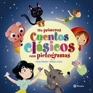MIS PRIMEROS CUENTOS CLÁSICOS CON PICTOGRAMAS | 9788469669778 | MERLÁN, PAULA/CALVO GIL, MÓNICA | Llibreria L'Odissea - Libreria Online de Vilafranca del Penedès - Comprar libros