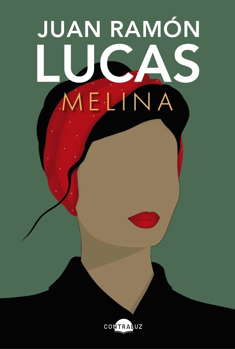 MELINA | 9788418945854 | LUCAS, JUAN RAMÓN | Llibreria L'Odissea - Libreria Online de Vilafranca del Penedès - Comprar libros