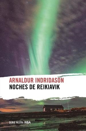 NOCHES DE REIKIAVIK | 9788490569351 | INDRIDASON, ARNALDUR | Llibreria Online de Vilafranca del Penedès | Comprar llibres en català