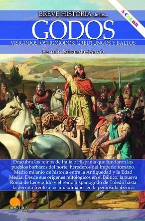 BREVE HISTORIA DE LOS GODOS A COLOR | 9788413054049 | MIRANDA-GARCÍA, FERMÍN | Llibreria L'Odissea - Libreria Online de Vilafranca del Penedès - Comprar libros