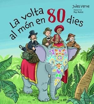 LA VOLTA AL MÓN EN 80 DIES | 9788447951260 | VERNE, JULES | Llibreria Online de Vilafranca del Penedès | Comprar llibres en català