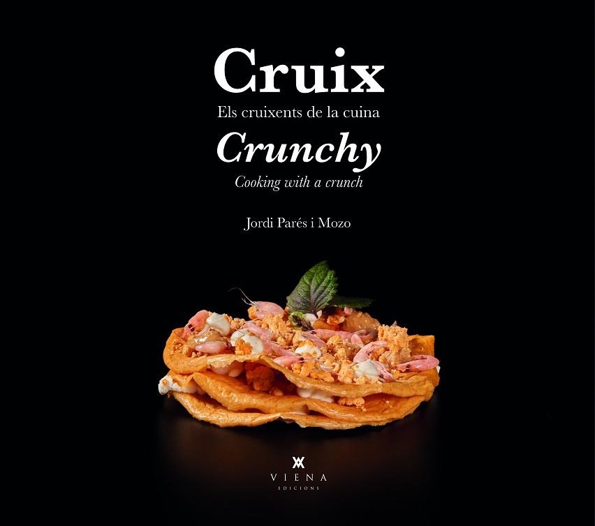 CRUIX / CRUNCHY | 9788419474162 | PARÉS I MOZO, JORDI | Llibreria L'Odissea - Libreria Online de Vilafranca del Penedès - Comprar libros