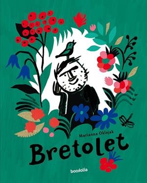 BRETOLET | 9788418284946 | OKLEJAK, MARIANNA | Llibreria Online de Vilafranca del Penedès | Comprar llibres en català
