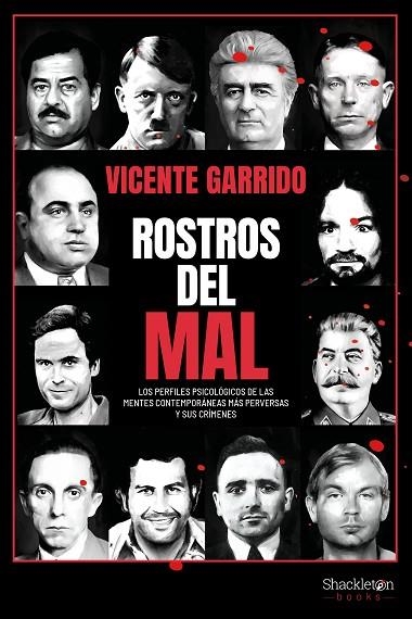 ROSTROS DEL MAL | 9788413612829 | GARRIDO, VICENTE | Llibreria L'Odissea - Libreria Online de Vilafranca del Penedès - Comprar libros