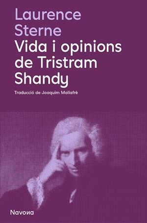 VIDA I OPINIONS DE TRISTRAM SHANDY | 9788419552594 | STERNE, LAURENCE | Llibreria L'Odissea - Libreria Online de Vilafranca del Penedès - Comprar libros