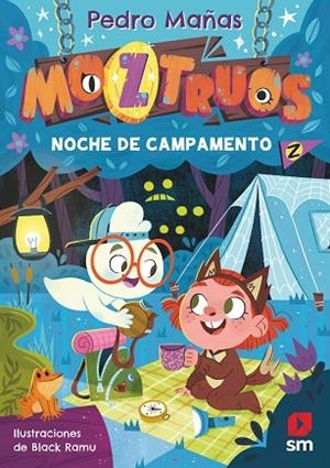 MOZTRUOS 3 NOCHE DE CAMPAMENTO | 9788419102461 | MAÑAS ROMERO, PEDRO | Llibreria Online de Vilafranca del Penedès | Comprar llibres en català