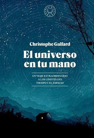 EL UNIVERSO EN TU MANO | 9788419654403 | GALFARD, CHRISTOPHE | Llibreria L'Odissea - Libreria Online de Vilafranca del Penedès - Comprar libros