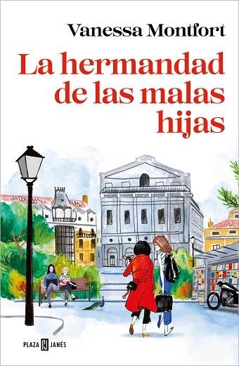 LA HERMANDAD DE LAS MALAS HIJAS | 9788401028106 | MONTFORT, VANESSA | Llibreria Online de Vilafranca del Penedès | Comprar llibres en català