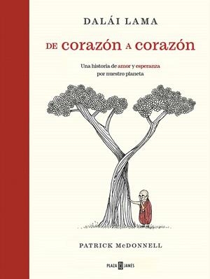 DE CORAZÓN A CORAZÓN | 9788401030932 | MCDONNELL, PATRICK/LAMA, DALÁI | Llibreria L'Odissea - Libreria Online de Vilafranca del Penedès - Comprar libros