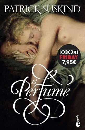 EL PERFUME ( BOOKET FRIDAY ) | 9788432242502 | SÜSKIND, PATRICK | Llibreria L'Odissea - Libreria Online de Vilafranca del Penedès - Comprar libros
