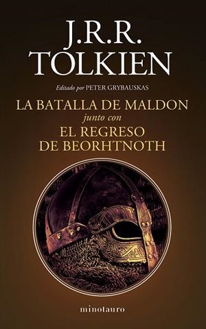 LA BATALLA DE MALDON Y EL REGRESO DE BEORHTNOTH | 9788445015049 | TOLKIEN, J. R. R. | Llibreria L'Odissea - Libreria Online de Vilafranca del Penedès - Comprar libros