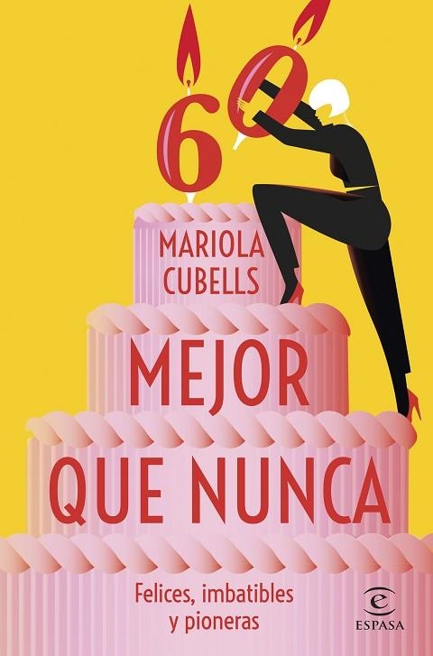 MEJOR QUE NUNCA | 9788467071191 | CUBELLS PAVIA, MARIOLA | Llibreria L'Odissea - Libreria Online de Vilafranca del Penedès - Comprar libros