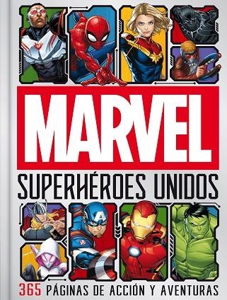 MARVEL SUPERHÉROES UNIDOS | 9788418610530 | MARVEL | Llibreria L'Odissea - Libreria Online de Vilafranca del Penedès - Comprar libros