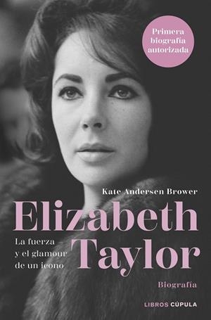 ELIZABETH TAYLOR | 9788448036638 | ANDERSEN BROWER, KATE | Llibreria L'Odissea - Libreria Online de Vilafranca del Penedès - Comprar libros