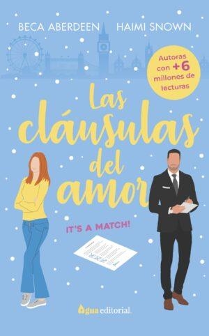 LAS CLÁUSULAS DEL AMOR | 9788412739503 | ABERDEEN, BECA/SNOWN, HAIMI | Llibreria L'Odissea - Libreria Online de Vilafranca del Penedès - Comprar libros