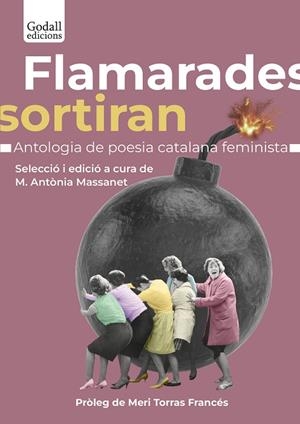 FLAMARADES SORTIRAN | 9788412689624 | MASSANET MAYOL, MARIA ANTÒNIA | Llibreria L'Odissea - Libreria Online de Vilafranca del Penedès - Comprar libros