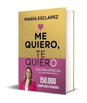ME QUIERO, TE QUIERO ( EDICIÓN ESPECIAL LIMITADA ) | 9788402427311 | ESCLAPEZ, MARÍA | Llibreria L'Odissea - Libreria Online de Vilafranca del Penedès - Comprar libros