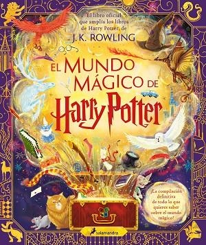 EL MUNDO MÁGICO DE HARRY POTTER | 9788419275448 | ROWLING, J.K. | Llibreria Online de Vilafranca del Penedès | Comprar llibres en català