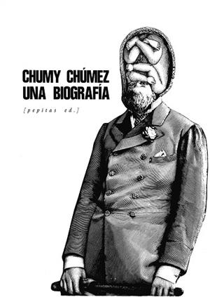 UNA BIOGRAFÍA | 9788418998447 | CHÚMEZ, CHUMY | Llibreria Online de Vilafranca del Penedès | Comprar llibres en català