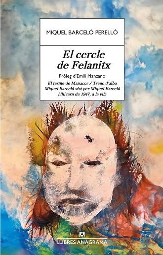 EL CERCLE DE FELANITX | 9788433906236 | BARCELÓ PERELLÓ, MIQUEL | Llibreria L'Odissea - Libreria Online de Vilafranca del Penedès - Comprar libros