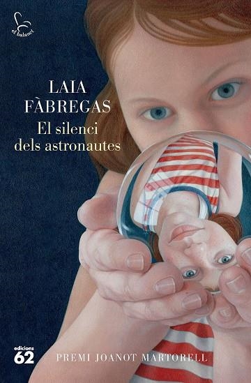 EL SILENCI DELS ASTRONAUTES | 9788429781496 | FÀBREGAS FERRÚS, LAIA | Llibreria L'Odissea - Libreria Online de Vilafranca del Penedès - Comprar libros