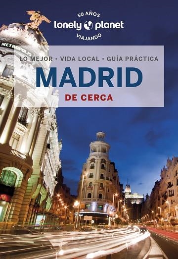 MADRID DE CERCA | 9788408260851 | HUGHES, FELICITY | Llibreria L'Odissea - Libreria Online de Vilafranca del Penedès - Comprar libros