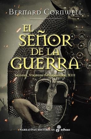 EL SEÑOR DE LA GUERRA | 9788435022637 | CORNWELL, BERNARD | Llibreria L'Odissea - Libreria Online de Vilafranca del Penedès - Comprar libros