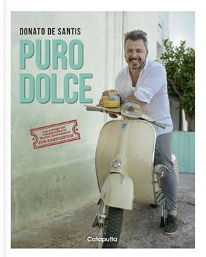 PURO DOLCE | 9789876377591 | DE SANTIS, DONATO | Llibreria L'Odissea - Libreria Online de Vilafranca del Penedès - Comprar libros