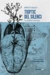 TRÍPTIC DEL SILENCI | 9788416227679 | VASALLO, BRIGITTE | Llibreria Online de Vilafranca del Penedès | Comprar llibres en català