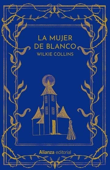 LA MUJER DE BLANCO | 9788411483742 | COLLINS, WILKIE | Llibreria L'Odissea - Libreria Online de Vilafranca del Penedès - Comprar libros