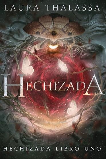 HECHIZADA | 9788419988041 | THALASSA, LAURA | Llibreria L'Odissea - Libreria Online de Vilafranca del Penedès - Comprar libros