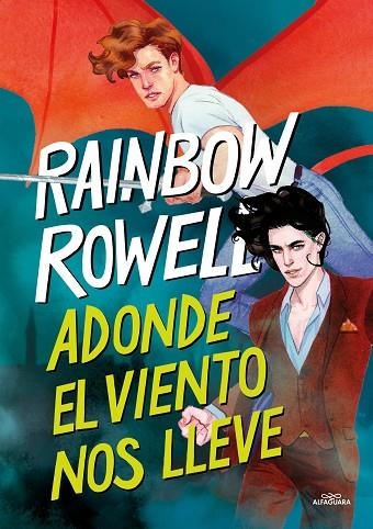 ADONDE EL VIENTO NOS LLEVE ( SIMON SNOW 3 ) | 9788419688231 | ROWELL, RAINBOW | Llibreria L'Odissea - Libreria Online de Vilafranca del Penedès - Comprar libros