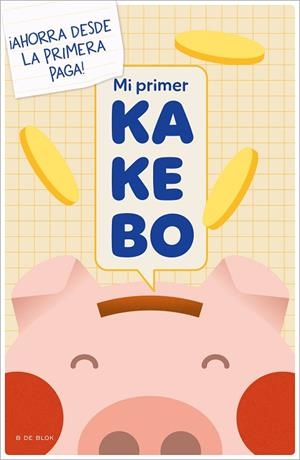 MI PRIMER KAKEBO | 9788419378989 | RONDA, MAGELA | Llibreria L'Odissea - Libreria Online de Vilafranca del Penedès - Comprar libros
