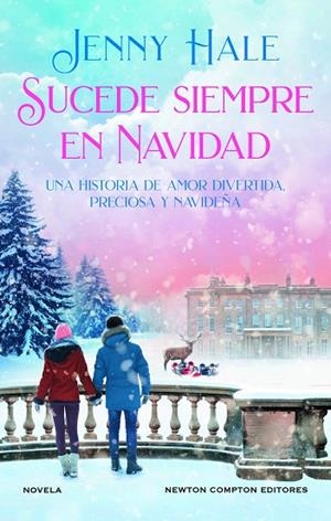 SUCEDE SIEMPRE EN NAVIDAD | 9788419620309 | HALE, JENNY | Llibreria L'Odissea - Libreria Online de Vilafranca del Penedès - Comprar libros