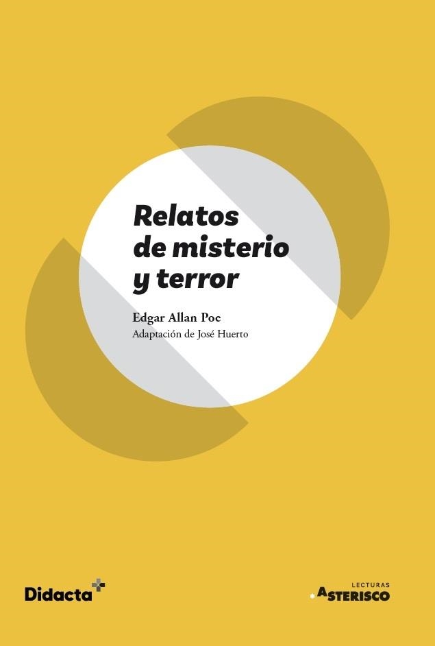 RELATOS DE MISTERIO Y TERROR (ASTERISCO) (NUEVA EDICIÓN 2021) | 9788418695155 | HUERTO, JOSÉ | Llibreria L'Odissea - Libreria Online de Vilafranca del Penedès - Comprar libros