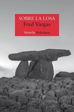 SOBRE LA LOSA | 9788419744791 | VARGAS, FRED | Llibreria Online de Vilafranca del Penedès | Comprar llibres en català