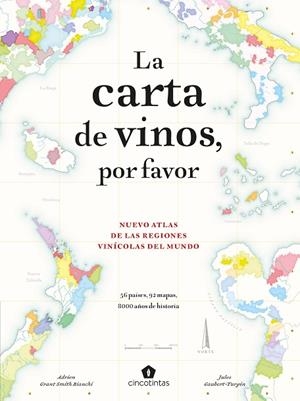 LA CARTA DE VINOS POR FAVOR | 9788419043214 | VV. AA | Llibreria Online de Vilafranca del Penedès | Comprar llibres en català