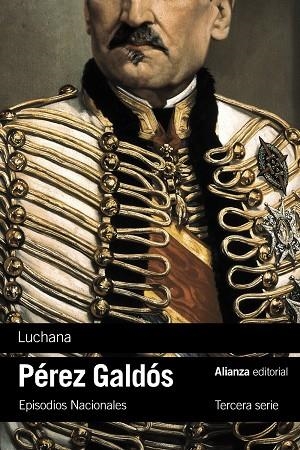 LUCHANA | 9788411484855 | PÉREZ GALDÓS, BENITO | Llibreria Online de Vilafranca del Penedès | Comprar llibres en català