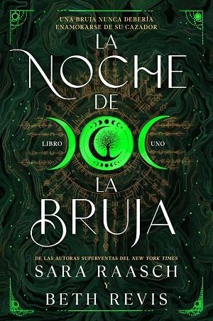 LA NOCHE DE LA BRUJA | 9788419266767 | RAASCH, SARAH/REVIS, BETH | Llibreria L'Odissea - Libreria Online de Vilafranca del Penedès - Comprar libros