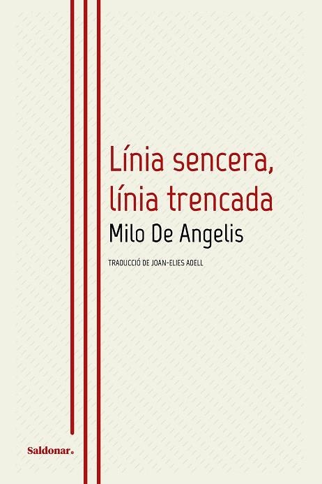 LÍNIA SENCERA LÍNIA TRENCADA | 9788419571205 | DE ANGELIS, MILO | Llibreria L'Odissea - Libreria Online de Vilafranca del Penedès - Comprar libros