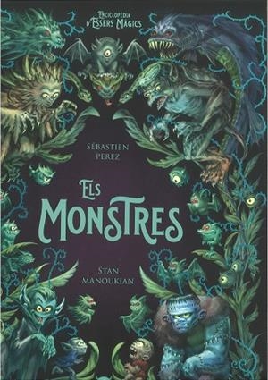 ELS MONSTRES | 9788447951529 | PEREZ, SÉBASTIEN | Llibreria Online de Vilafranca del Penedès | Comprar llibres en català