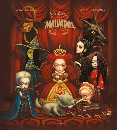 LA INFANCIA DE LOS MALVADOS VILLANOS Y MALÉFICOS | 9788414055410 | PEREZ, SÉBASTIEN | Llibreria L'Odissea - Libreria Online de Vilafranca del Penedès - Comprar libros